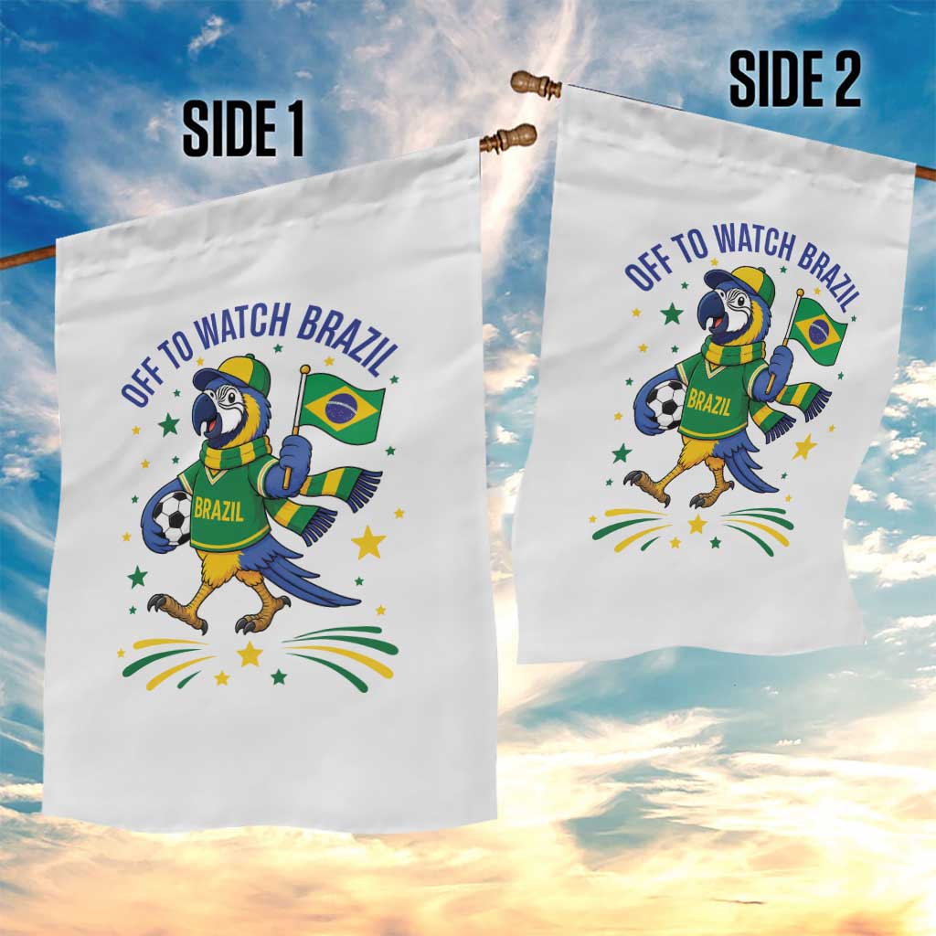 Off To Watch Brazil Garden Flag Funny Tropical Bird Soccer Fan