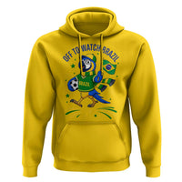 Off To Watch Brazil Hoodie Funny Tropical Bird Soccer Fan