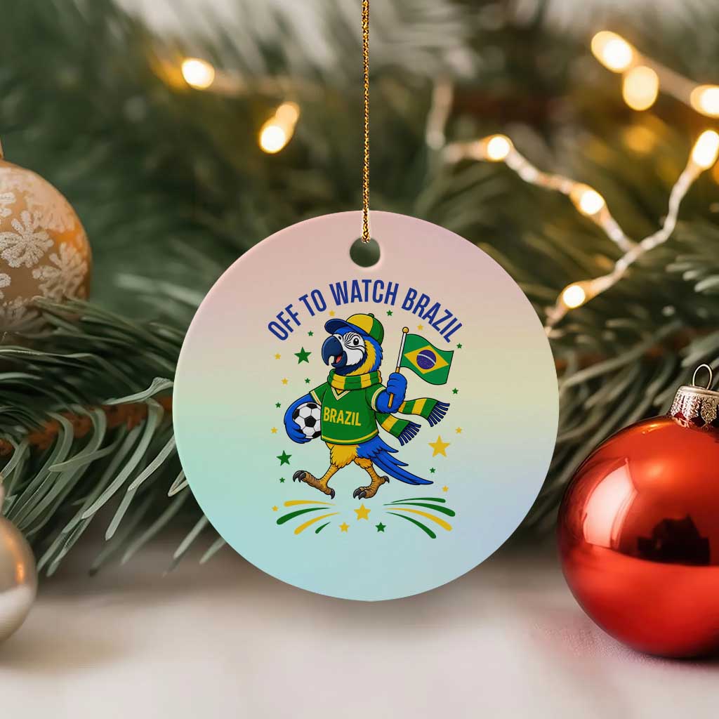 Off To Watch Brazil Ceramic Ornament Funny Tropical Bird Soccer Fan