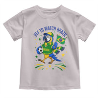 Off To Watch Brazil Toddler T Shirt Funny Tropical Bird Soccer Fan