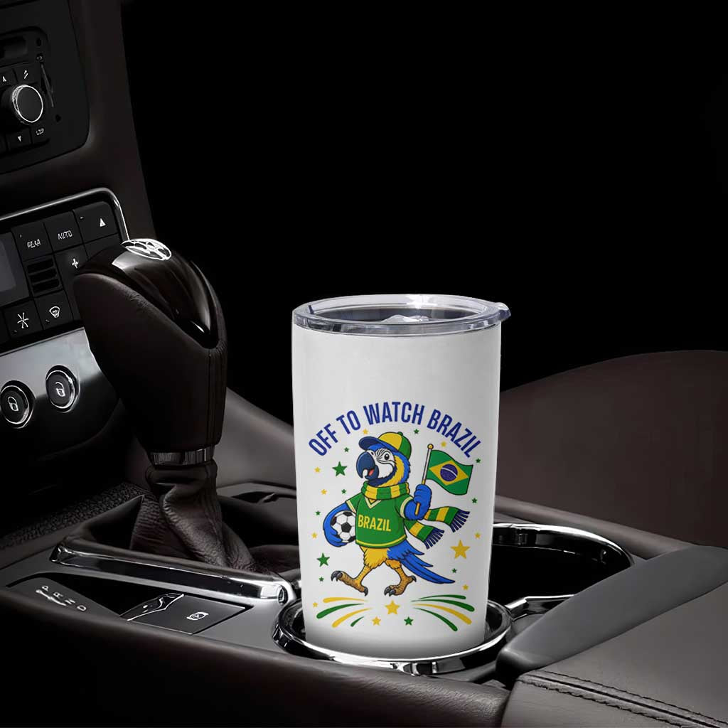 Off To Watch Brazil Tumbler Cup Funny Tropical Bird Soccer Fan