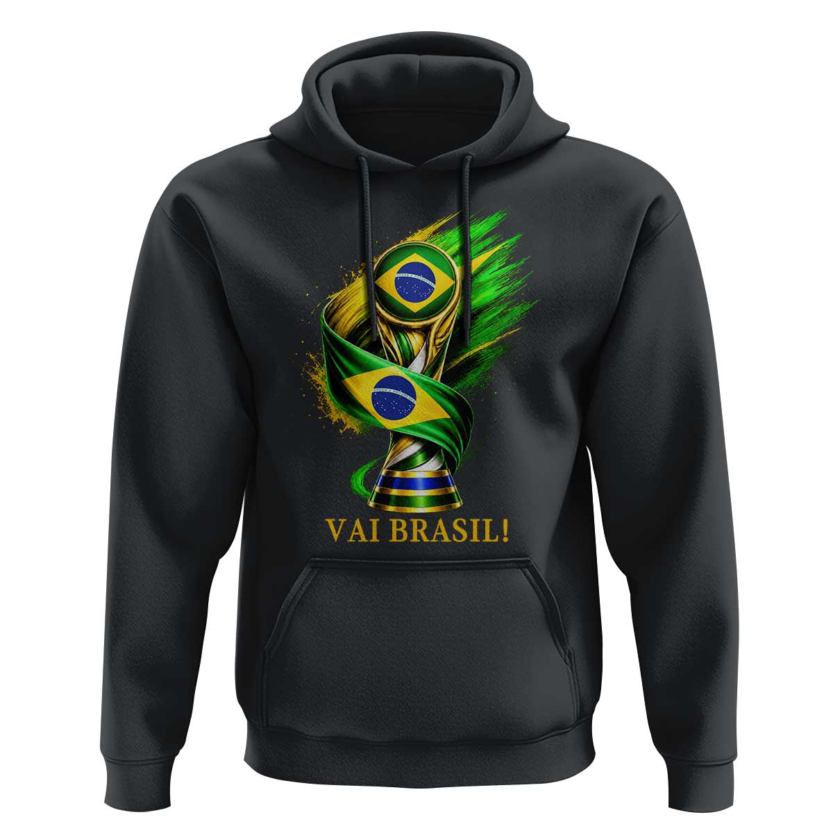 Brazil Soccer Fan 2026 Gift Hoodie Vai Brasil