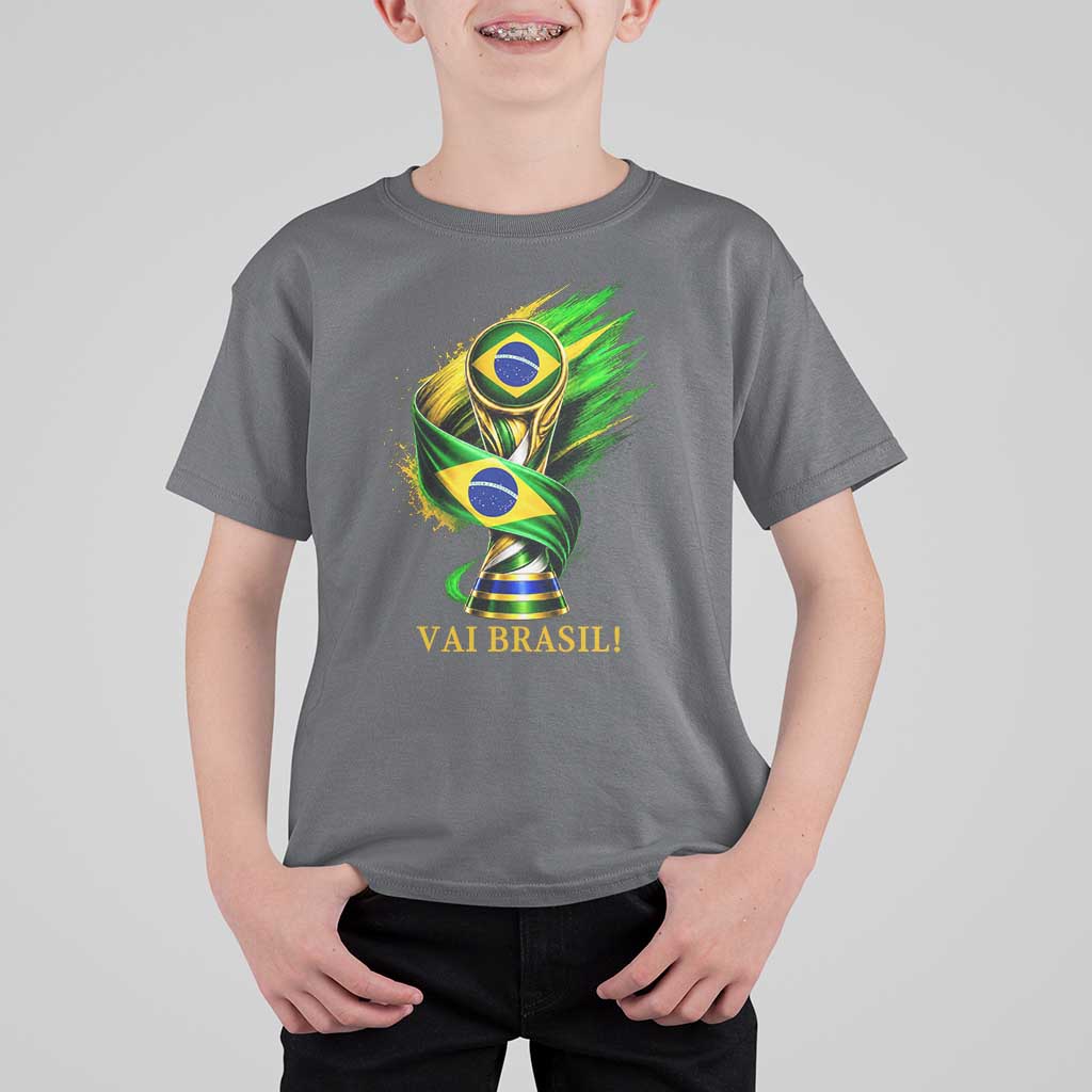 Brazil Soccer Fan 2026 Gift T Shirt For Kid Vai Brasil
