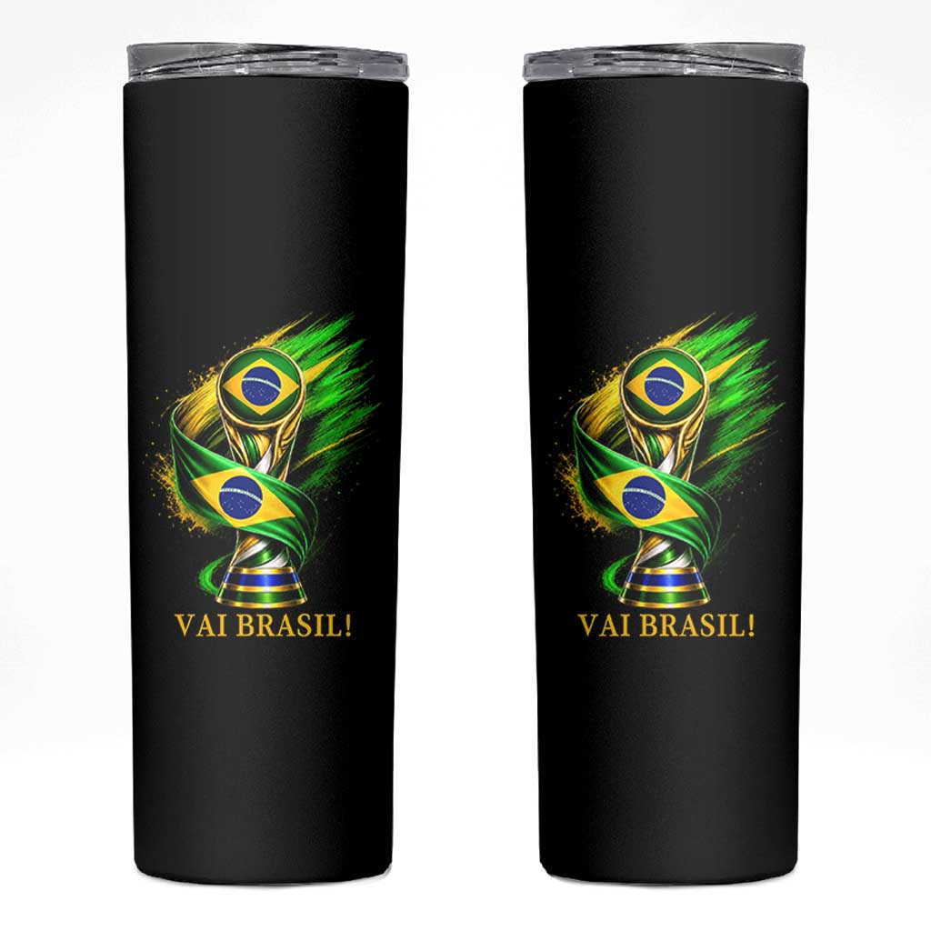 Brazil Soccer Fan 2026 Gift Skinny Tumbler Vai Brasil
