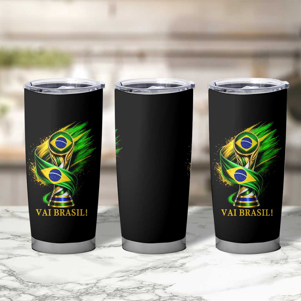 Brazil Soccer Fan 2026 Gift Tumbler Cup Vai Brasil