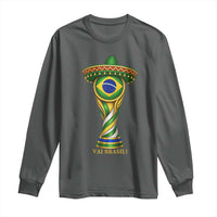 Brazil Football Supporter Gift Long Sleeve Shirt Vai Brasil