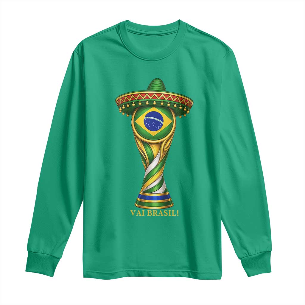 Brazil Football Supporter Gift Long Sleeve Shirt Vai Brasil