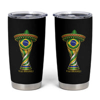 Brazil Football Supporter Gift Tumbler Cup Vai Brasil