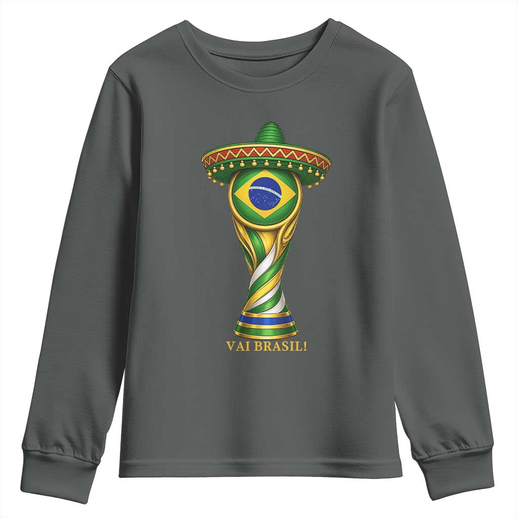 Brazil Football Supporter Gift Youth Sweatshirt Vai Brasil