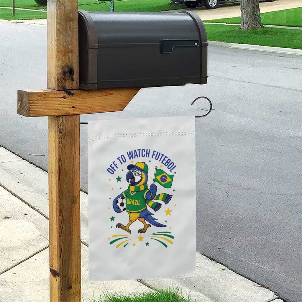 Off To Watch Futebol Garden Flag Funny Brazil Macaw Soccer Fan