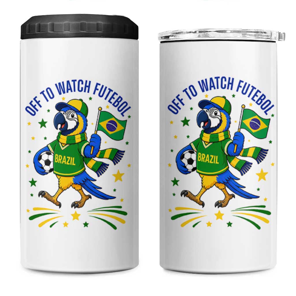 Off To Watch Futebol 4 in 1 Can Cooler Tumbler Funny Brazil Macaw Soccer Fan