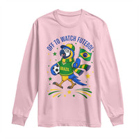 Off To Watch Futebol Long Sleeve Shirt Funny Brazil Macaw Soccer Fan