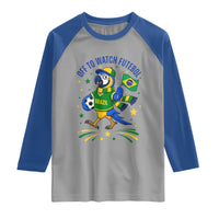 Off To Watch Futebol Raglan Shirt Funny Brazil Macaw Soccer Fan