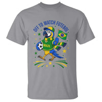 Off To Watch Futebol T Shirt Funny Brazil Macaw Soccer Fan