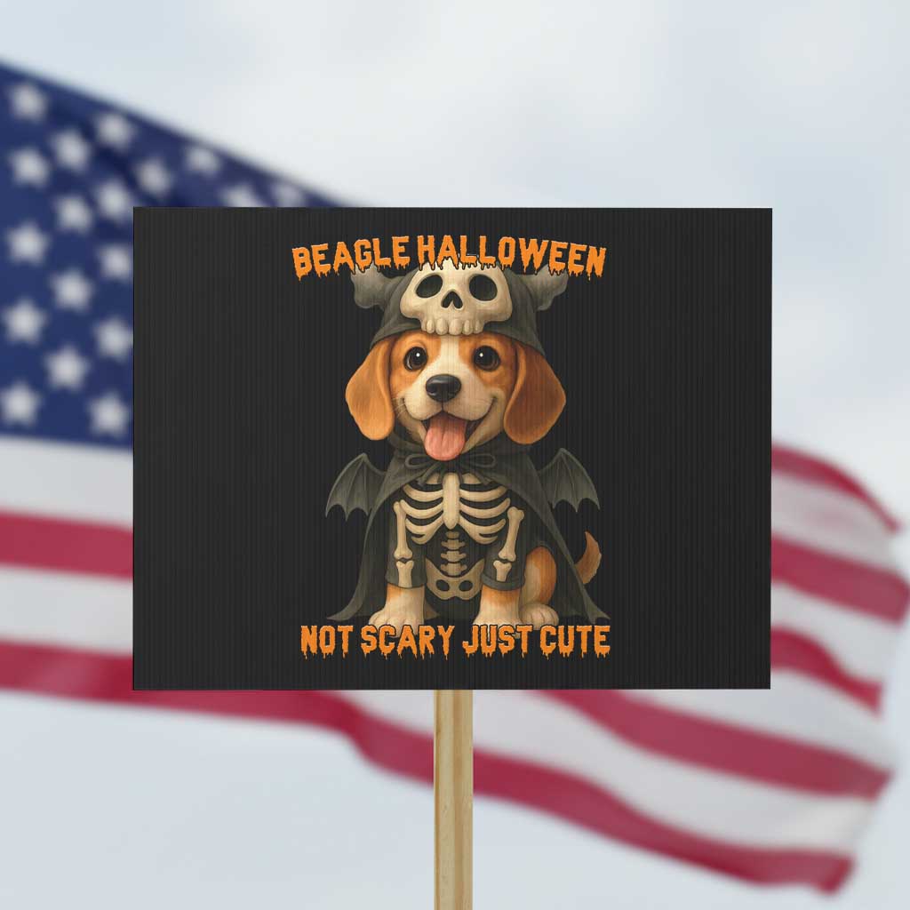 Beagle Halloween Skeleton Protest Sign Not Scary Just Cute Dog Lover - Wonder Print Shop
