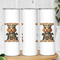 Beagle Halloween Skeleton Skinny Tumbler Not Scary Just Cute Dog Lover