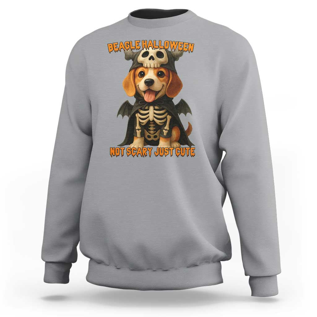 Beagle Halloween Skeleton Sweatshirt Not Scary Just Cute Dog Lover - Wonder Print Shop