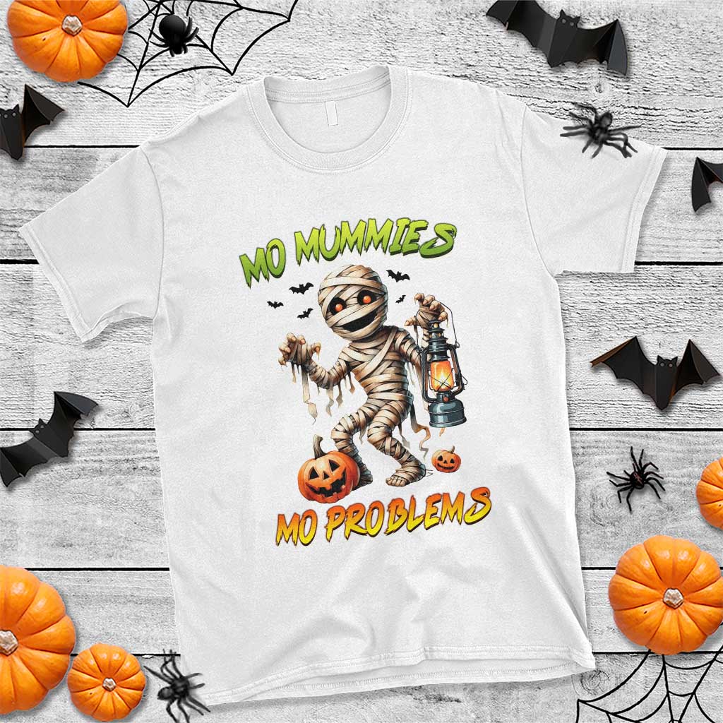 Halloween Mummy T Shirt Funny Mo Mummies Mo Problems - Wonder Print Shop