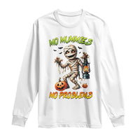 Halloween Mummy Long Sleeve Shirt Funny Mo Mummies Mo Problems - Wonder Print Shop