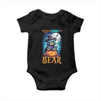 Halloween Killer Witch Teddy Bear Baby Onesie Nothing Scares Me - Wonder Print Shop