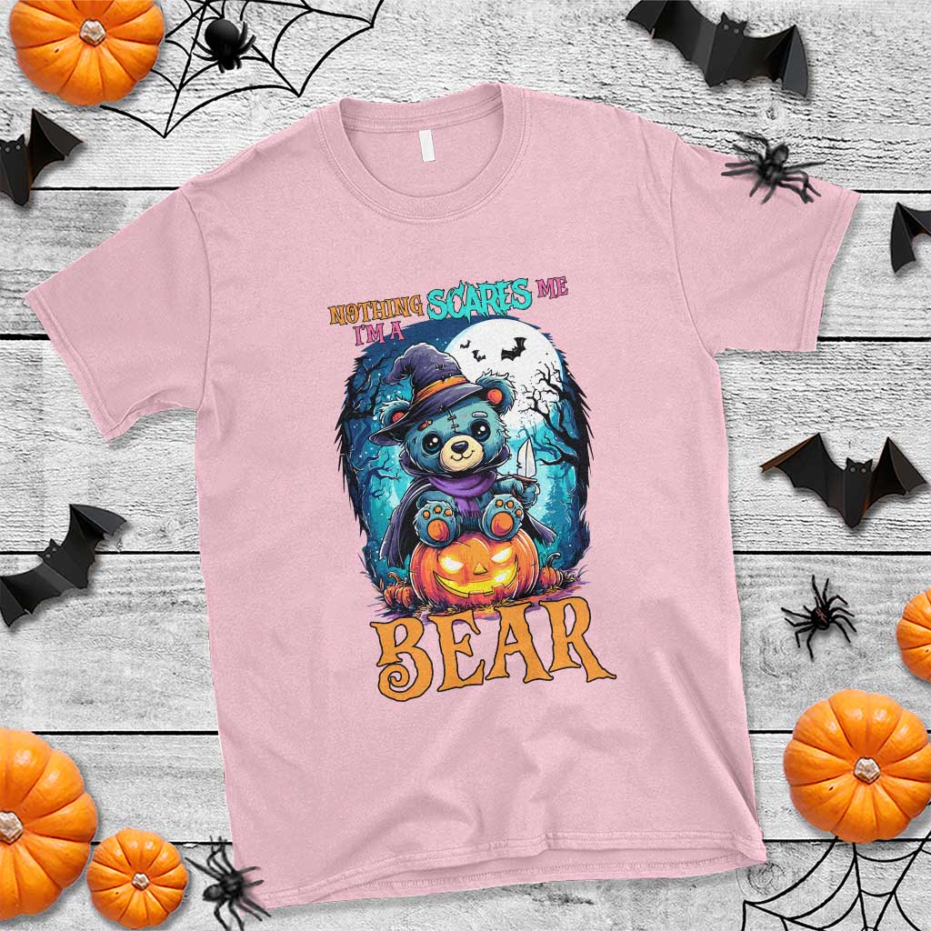 Halloween Killer Witch Teddy Bear T Shirt Nothing Scares Me - Wonder Print Shop