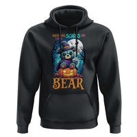 Halloween Killer Witch Teddy Bear Hoodie Nothing Scares Me - Wonder Print Shop