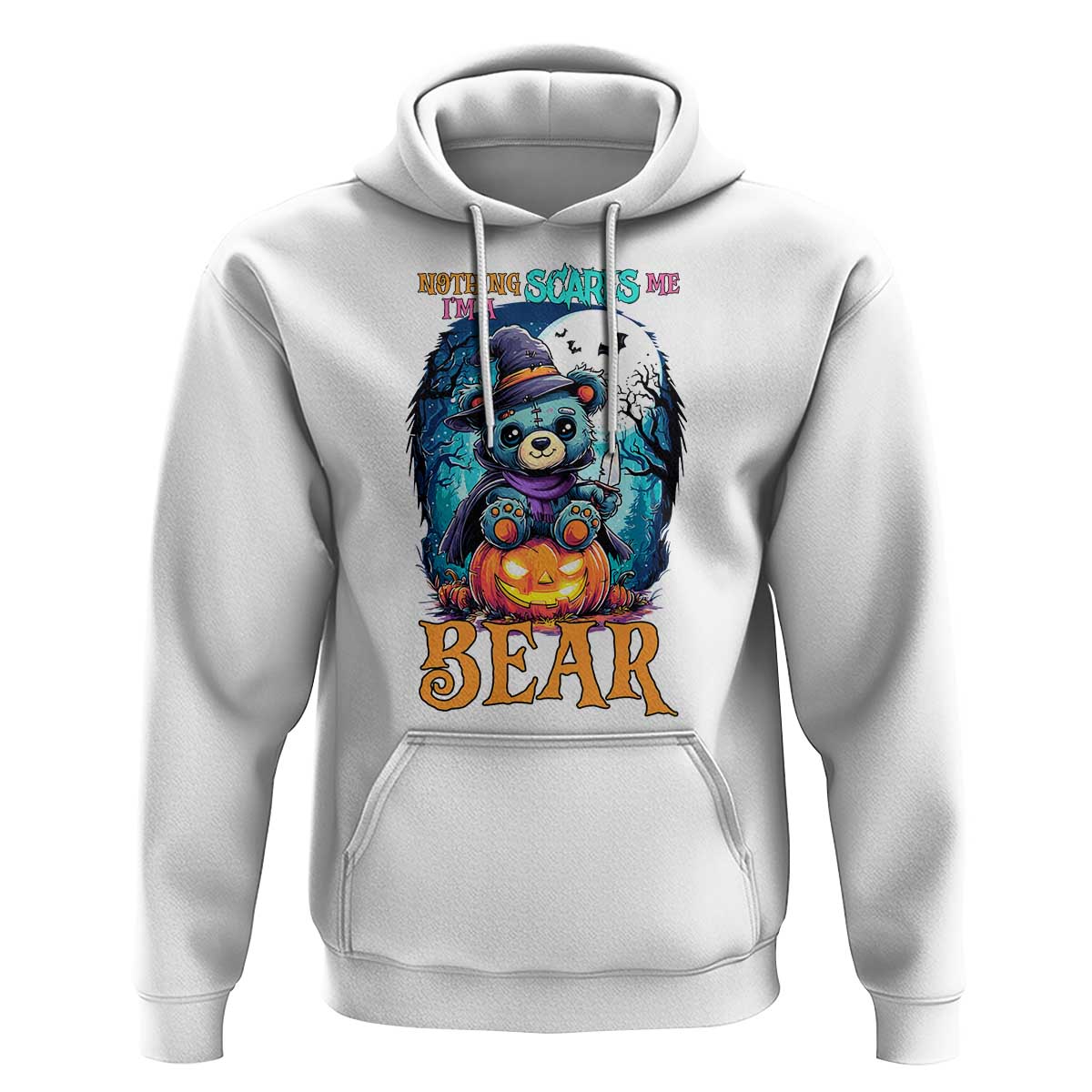 Halloween Killer Witch Teddy Bear Hoodie Nothing Scares Me - Wonder Print Shop
