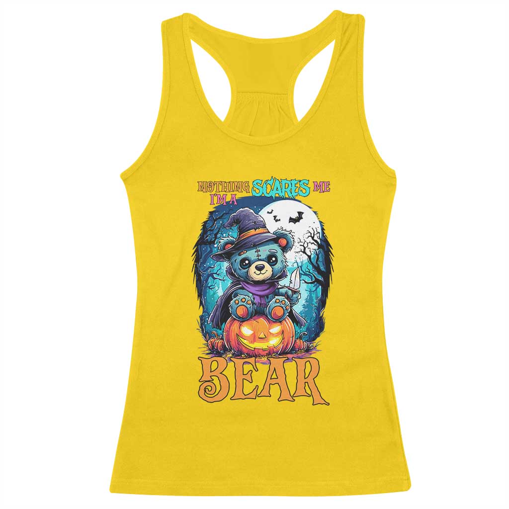 Halloween Killer Witch Teddy Bear Racerback Tank Top Nothing Scares Me - Wonder Print Shop
