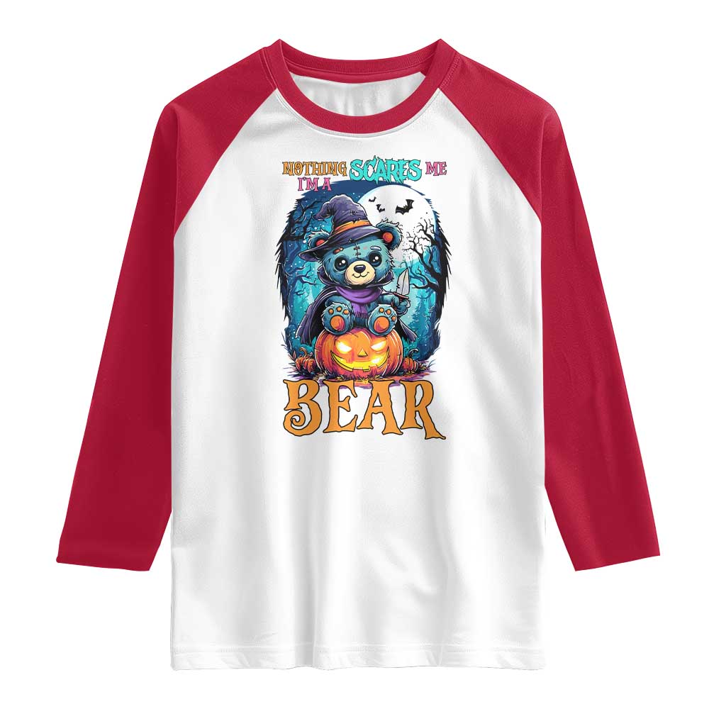 Halloween Killer Witch Teddy Bear Raglan Shirt Nothing Scares Me - Wonder Print Shop