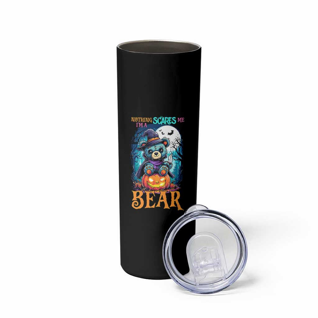 Halloween Killer Witch Teddy Bear Skinny Tumbler Nothing Scares Me