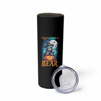 Halloween Killer Witch Teddy Bear Skinny Tumbler Nothing Scares Me