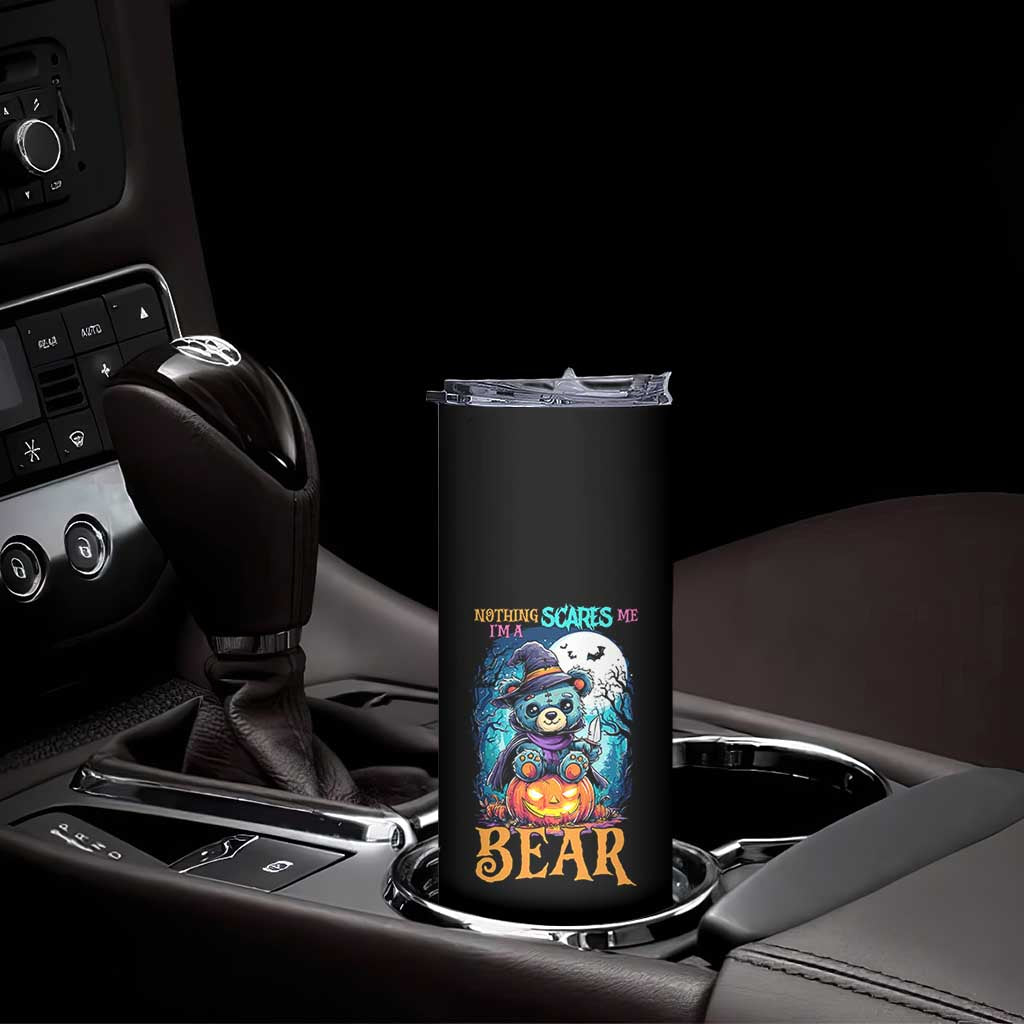 Halloween Killer Witch Teddy Bear Skinny Tumbler Nothing Scares Me