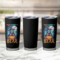 Halloween Killer Witch Teddy Bear Tumbler Cup Nothing Scares Me