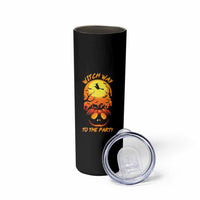 Halloween Witch Way To The Party Skinny Tumbler Black Cat Pumpkin