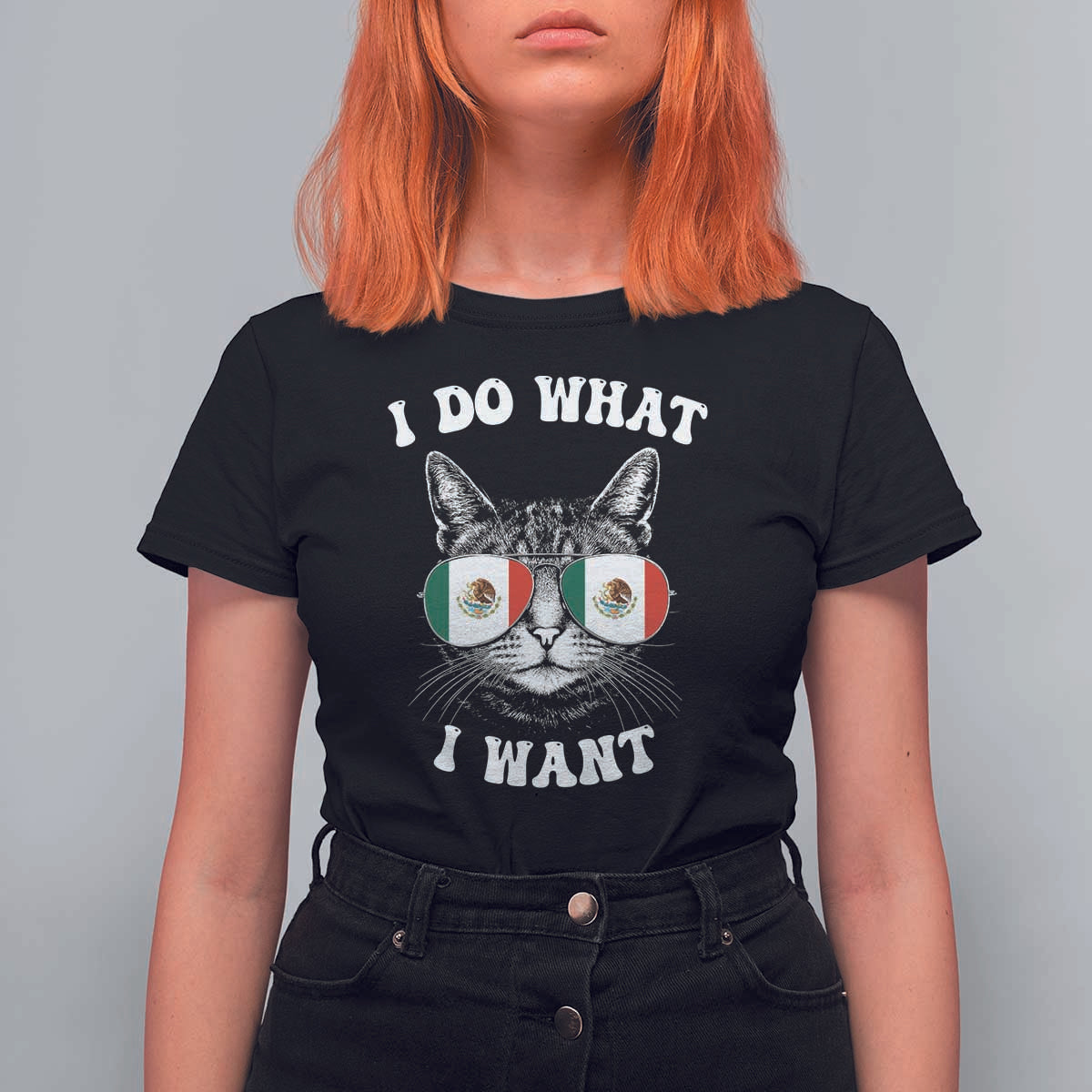 Mexican Cat T Shirt For Women I Do What I Want Mexico Flag Sunglasses Funny - Wonder Print Shop