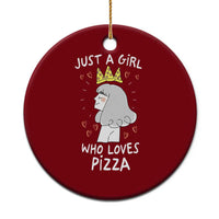 Just A Girl Who Loves Pizza Ceramic Ornament Cute Queen Pizza Crown - Wonder Print Shop