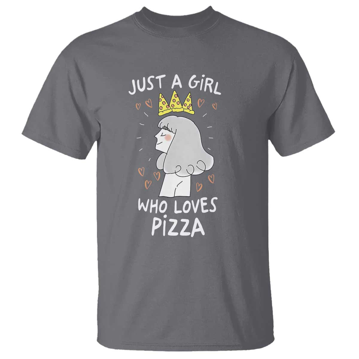 Just A Girl Who Loves Pizza T Shirt Cute Queen Pizza Crown - Wonder Print Shop