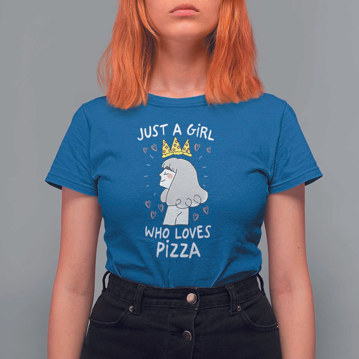 Just A Girl Who Loves Pizza T Shirt For Women Cute Queen Pizza Crown - Wonder Print Shop