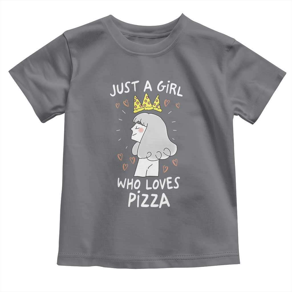 Just A Girl Who Loves Pizza Toddler T Shirt Cute Queen Pizza Crown - Wonder Print Shop