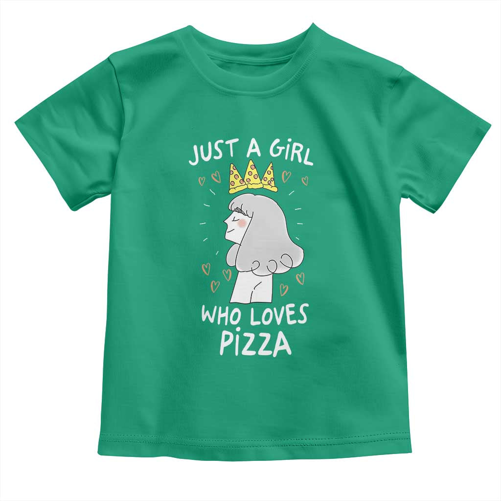 Just A Girl Who Loves Pizza Toddler T Shirt Cute Queen Pizza Crown - Wonder Print Shop