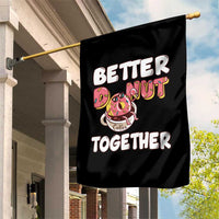 Donut Coffee Better Together Garden Flag Cute Sweet Dessert Valentine - Wonder Print Shop