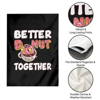 Donut Coffee Better Together Garden Flag Cute Sweet Dessert Valentine - Wonder Print Shop