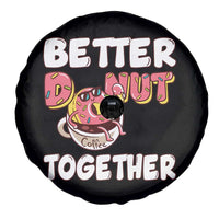 Donut Coffee Better Together Spare Tire Cover Cute Sweet Dessert Valentine - Wonder Print Shop