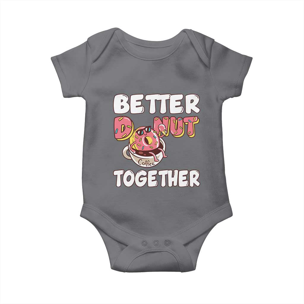 Donut Coffee Better Together Baby Onesie Cute Sweet Dessert Valentine - Wonder Print Shop