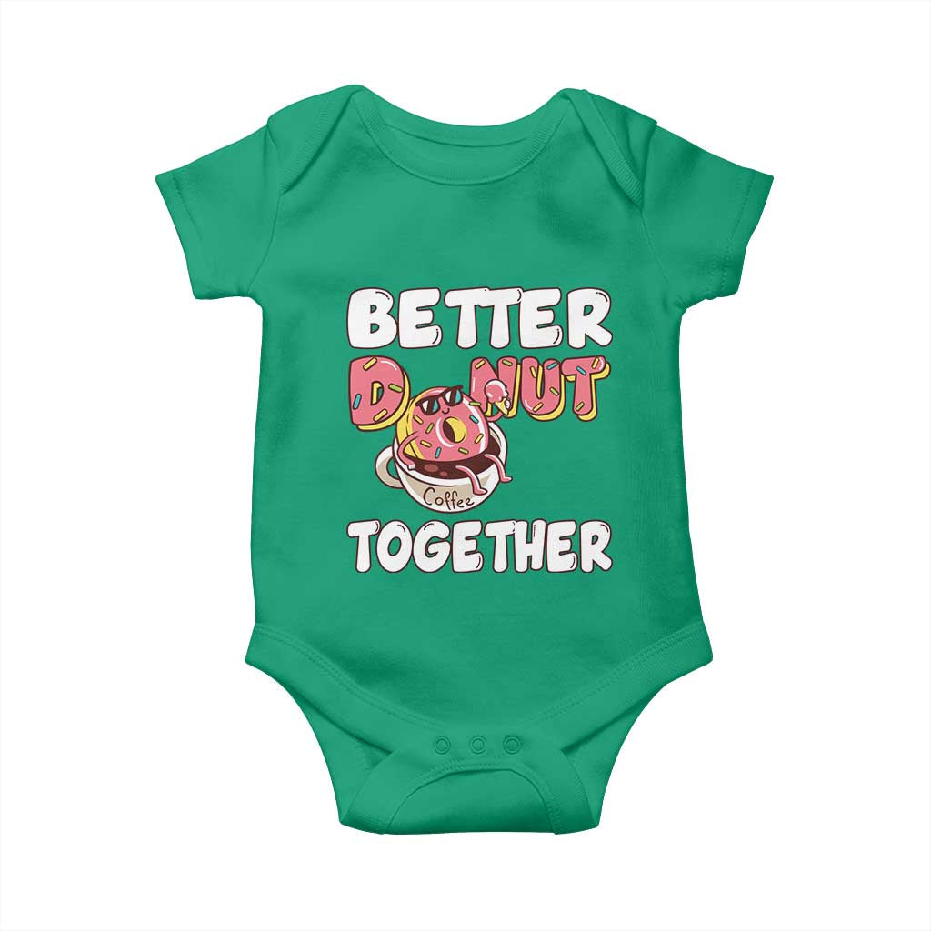 Donut Coffee Better Together Baby Onesie Cute Sweet Dessert Valentine - Wonder Print Shop