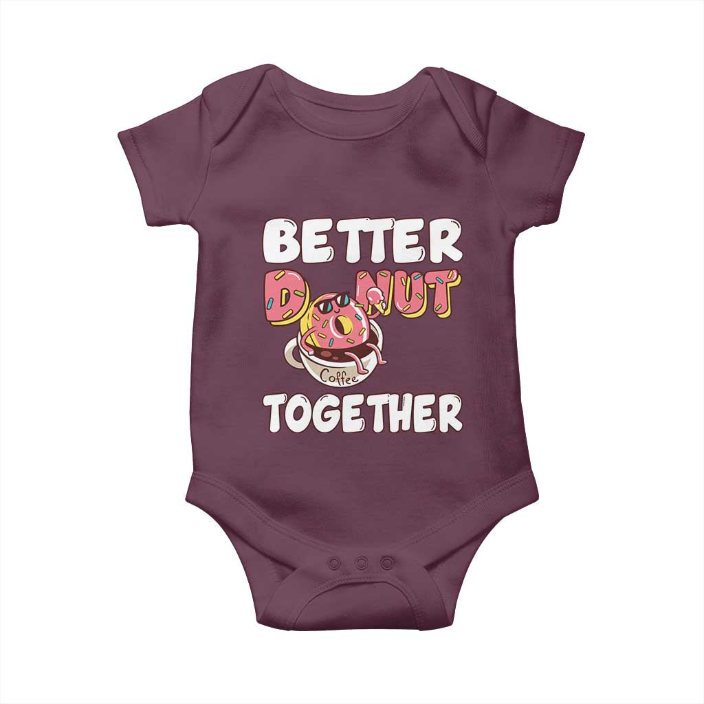 Donut Coffee Better Together Baby Onesie Cute Sweet Dessert Valentine - Wonder Print Shop