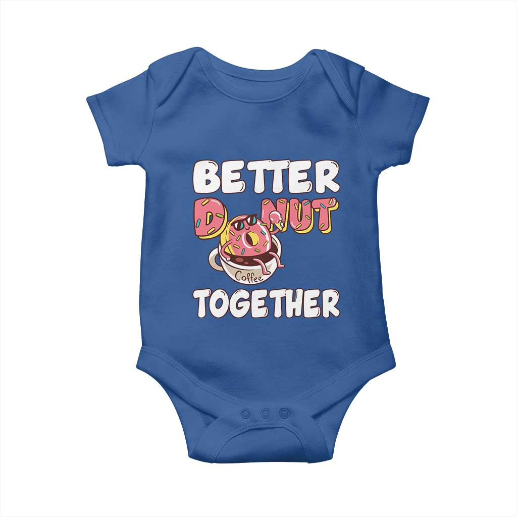 Donut Coffee Better Together Baby Onesie Cute Sweet Dessert Valentine - Wonder Print Shop