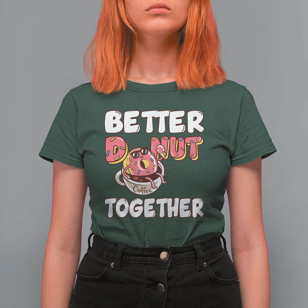 Donut Coffee Better Together T Shirt For Women Cute Sweet Dessert Valentine - Wonder Print Shop