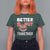Donut Coffee Better Together T Shirt For Women Cute Sweet Dessert Valentine - Wonder Print Shop
