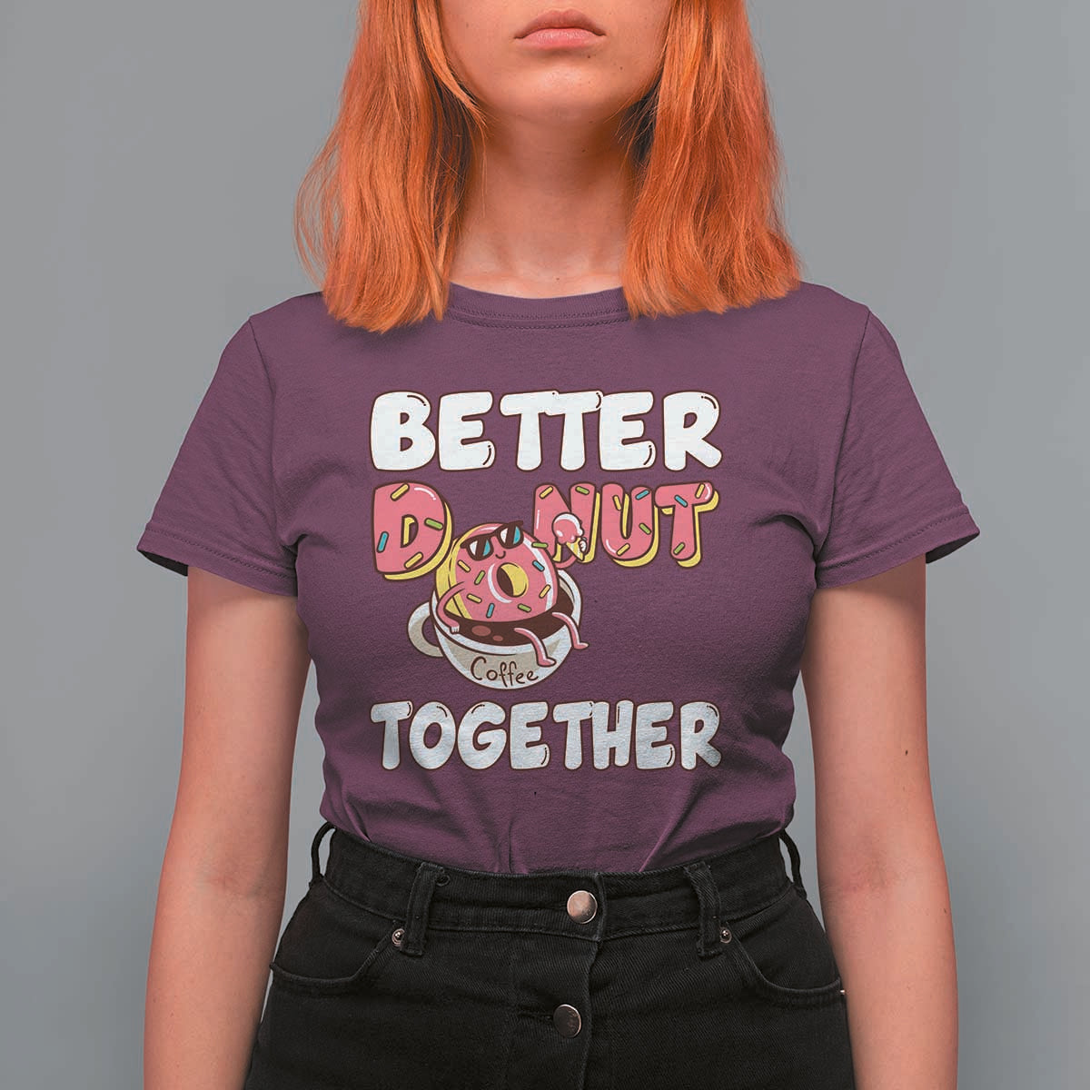 Donut Coffee Better Together T Shirt For Women Cute Sweet Dessert Valentine - Wonder Print Shop